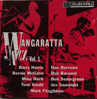 VARIOUS ARTISTS - includes BARRY HARRIS - BERNIE McGANN - MIKE NOCK - DON BURROWS - WANGARATTA JAZZ VOLUME 1 - SUBARU 1001 CD