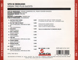 VITO DIMODUGNO - ORGAN TRIO PLUS GUESTS - Michele Carrabba - Pino Di Modugno - RED - 123309 - CD