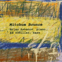 BOJAN ASSENOV - ED SCHULLER - MITCHUM BOUNCE - KONNEX - 5155 - CD