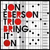 JON EBERSON - BRING IT ON - JAZZAWAY - 29 - CD