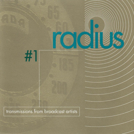 RADIUS 1 - RADIUS #1 - Various Artists: Sheila Davies - Joseph Celli - Terry Allen and Panhandle Mystery Band - WHATNEXT - 13 - CD