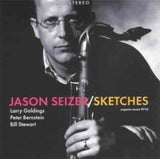 JASON SEIZER - LARRY GOLDINGS - PETER BERNSTEIN - BILL STEWART - SKETCHES - ORGANIC - 9710