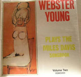 WEBSTER YOUNG - PLAYS MILES DAVIS SONGBOOK VOL.2 - VGM - 5 - LP