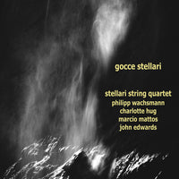 STELLARI STRING 4TET - GOCCE STELLARI - EMANEM - 5006 - CD