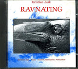 KRISTIAN BLAK - SUNLEIF RASMUSSEN - RAVNATING - TUTL - 24 - CD