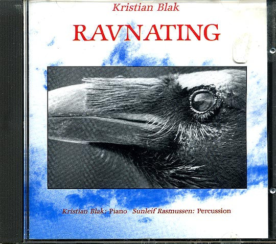 KRISTIAN BLAK - SUNLEIF RASMUSSEN - RAVNATING - TUTL - 24 - CD