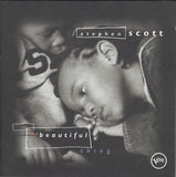 STEPHEN SCOTT - THE BEAUTIFUL THING - includes- Jesse Davis - Kenny Garrett - Branford Marsalis - Victor Lewis - Russell Malone - VERVE 731453318625 CD