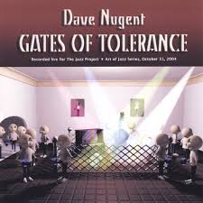 DAVE NUGENT - Larry Holloway - Milo Petersen - Blake Angelos - GATES OF TOLERANCE - THEJAZZPROJECT - 5 - [Manufactured] CDR
