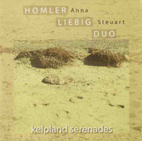 ANNA HOMLER - STEUART LIEBIG - KELPLAND SERENADES - PFMENTUM - 29 - CD
