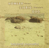 ANNA HOMLER - STEUART LIEBIG - KELPLAND SERENADES - PFMENTUM - 29 - CD