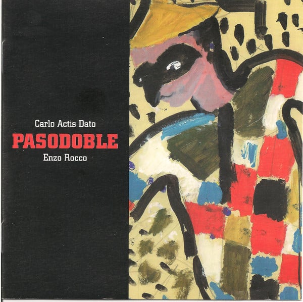 CARLO ACTIS DATO - PASODOBLE - SPLASCH - 642 - CD