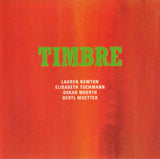 TIMBRE : LAUREN NEWTON - ELISABETH TUCHMANN - OSKAR MOERTH - BERTL MUETTER -  LEO - 221 - CD