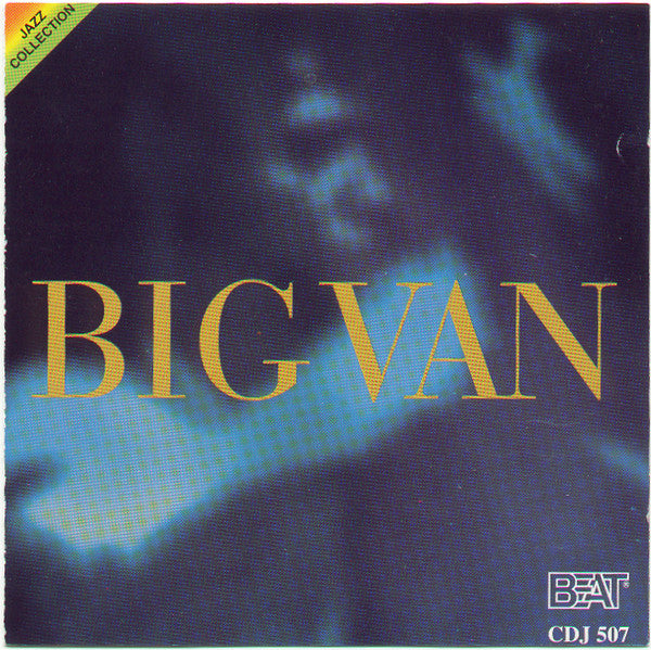 BIG VAN - BIG VAN BIG BAND - BEAT - 507 - CD