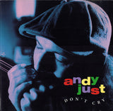 ANDY JUST - DON'T CRY - BLUEROCKIT - 117 - CD