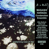 MASASHI HARADA - CONDANCTION ENSEMBLE - ENTERPRISING MASS OF CILIA - EMANEM - 4108 - CD