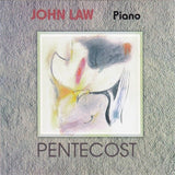 JOHN LAW - PENTECOST - FMR - 27 - CD