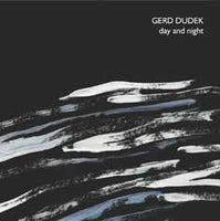 GERD DUDEK - DAY AND NIGHT - PSI - 1205 - CD