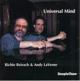 RICHIE BEIRACH - ANDY LAVERNE - UNIVERSAL MIND - STEEPLECHASE - 31325 - CD
