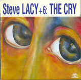 STEVE LACY - THE CRY - SOULNOTE - 121315 - CD