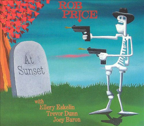 ROB PRICE -W/ Ellery Eskelin - Trevor Dunn - Joey Baron -  AT SUNSET - GUTBRAIN - 4 - CD