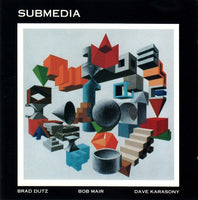 SUBMEDIA [BRAD DUTZ / BOB MAIN / DAVE KARASONY ]  - NINEWINDS - 137 - CD