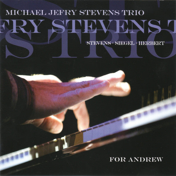 MICHAEL JEFRY STEVENS - JEFF SIEGEL - PETER HERBERT - FOR ANDREW - KONNEX - 5212 - CD