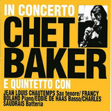 CHET BAKER - IN CONCERTO - NELJAZZ - 954 - CD