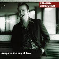LENARD STREICHER - SONGS IN THE KEY OF LOVE - MONS - 874359 - CD