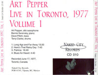 ART PEPPER - LIVE IN TORONTO VOLUME 1 - NAKED CITY - 10