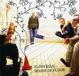 FLOREBIUS : LENA NYMARK - HOUSE OF FLOUR - JAZZAWAY - 20 - CD