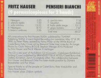 FRITZ HAUSER - PENSIERI BIANCHI - 9 Percussion Pieces for 2 Hands - HATART - 6067 CD