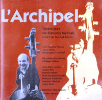 FRANCOIS MECHALI - L'ARCHIPEL - CHARLOTTE - 171 - CD