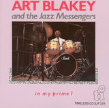 ART BLAKEY - IN MY PRIME 1 - TIMELESS - 319 - CD