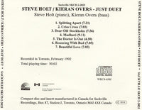 STEVE HOLT - KIERAN OVERS - JUST DUET - SACKVILLE - 2025 - CD