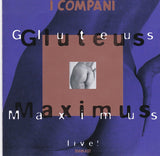 I COMPANI - GLUTEUS MAXIMUS - BVHAAST - 9707 - CD