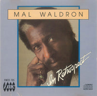 MAL WALDRON [QUARTET] - IN RETROSPECT - EASTWIND 705 CD