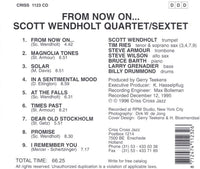 SCOTT WENDHOLT - FROM NOW ON - CRISSCROSS - 1123 - CD