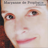 MARYANNE de PROPHETIS - A GLANCE - w/ Frank Kimbrough and Ron Horton - LONOTE 107 CD