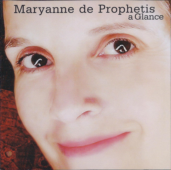 MARYANNE de PROPHETIS - A GLANCE - w/ Frank Kimbrough and Ron Horton - LONOTE 107 CD