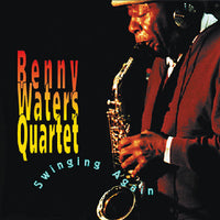 BENNY WATERS - SWINGING AGAIN -  4TET - JAZZPOINT - 1037 - CD