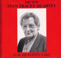 STAN TRACEY - FOR HEAVEN'S SAKE - CADILLAC - 4 - CD