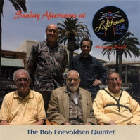 BOB ENEVOLDSEN - SUNDAY AFTERNOON AT THE LIGHTHOUSE - WOOFY - 143 - CD