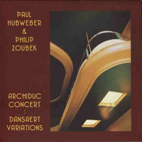PAUL HUBWEBER and  PHILIP ZOUBEK -  DANSAERT VARIATIONS: ARCHIDUC CONCERT - EMANEM - 5011 - CD