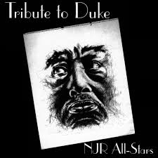 NJR ALL-STARS - TRIBUTE TO DUKE - includes: Herlin Riley - Rodney Whitaker - Wessell Anderson - Andy Farber -  NewJazzRenaissance 5 CD