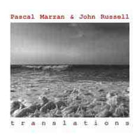 PASCAL MARZAN - JOHN RUSSELL - TRANSLATIONS - EMANEM - 5019 - CD