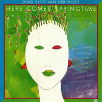 DINO BETTI VAN DERNOOT - HERE COMES SPRINGTIME - SOULNOTE - 121149 - CD