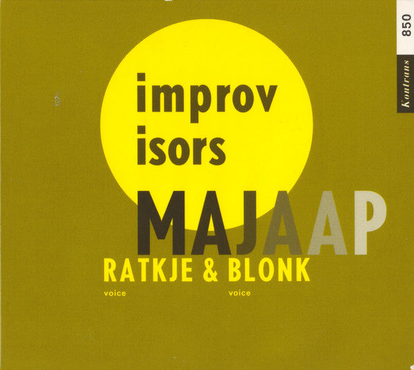 MAJA RATKJE  & JAAP BLONK - IMPROVISORS: MAJAAP - KONTRANS - 850 - CD