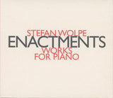 STEFAN WOLPE - ENACTMENTS - HATNOW - 161 CD
