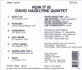 DAVID HAZELTINE - 5tet - HOW IT IS - CRISSCROSS - 1142 - CD