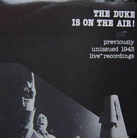 DUKE ELLINGTON - DUKE IS ON THE AIR: LIVE AUG 28 1943 - QUEEN - 71 - LP